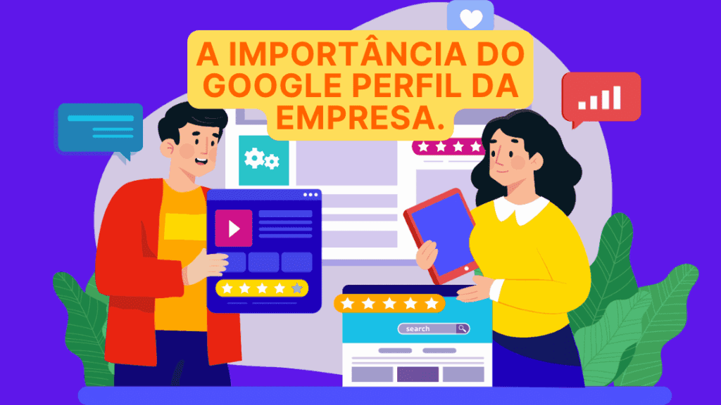 A importância do Google Perfil da Empresa.